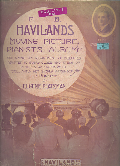 Picture of F. B. Haviland's Moving Picture Pianist's Album, Eugene Platzman, piano solo, sheet music folio