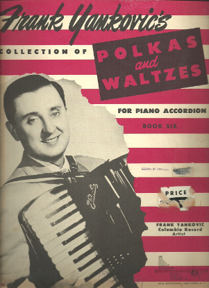 Picture of Frank Yankovic's Collection of Polkas and Waltzes Book  6, accordion sheet music folio