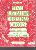 Picture of Five Australian Christmas Carols First Set, John Wheeler & William G. James, SATB, sheet music