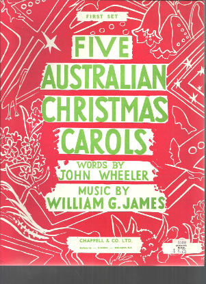 Picture of Five Australian Christmas Carols First Set, John Wheeler & William G. James, SATB, sheet music