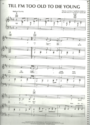 Picture of Till I'm Too Old to Die Young, John Hadley, Kevin Welch & Scott Dooley, recorded by Moe Bandy, sheet music