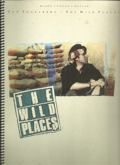 Picture of Dan Fogelberg, The Wild Places