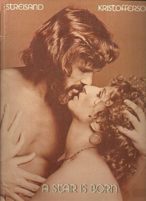 Picture of A Star is Born, Barbra Streisand & Kris Kristofferson, movie soundtrack, sheet music songbook