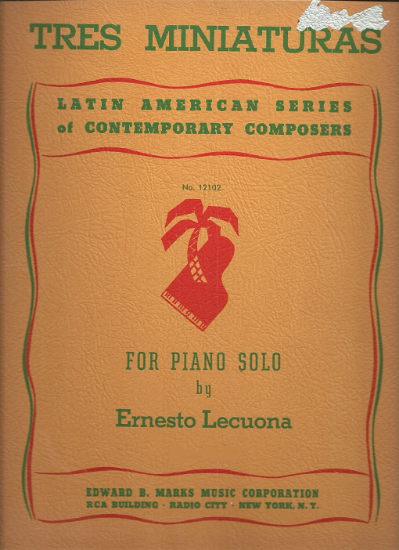 Picture of Tres Miniaturas, Ernesto Lecuona, piano solo