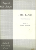 Picture of The Loom, Welsh Folk-Song, arr. Grace Williams, low voice solo, sheet music