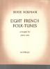 Picture of Eight French Folk-Tunes, Derek Holman