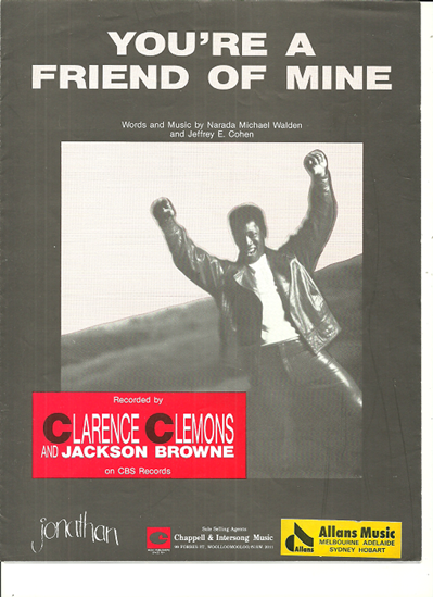 Picture of You're a Friend of Mine, N. M. Walden & J. Cohen, recorded by Clarence Clemons & Jackson Browne
