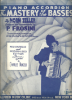Picture of The Mastery of the Basses, Norm Zeller/Charles Nunzio, endorsed by P. Frosini, accordion sheet music folio