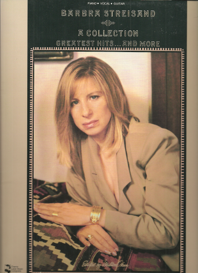 Picture of Barbra Streisand, A Collection of Greatest Hits and More, songbook
