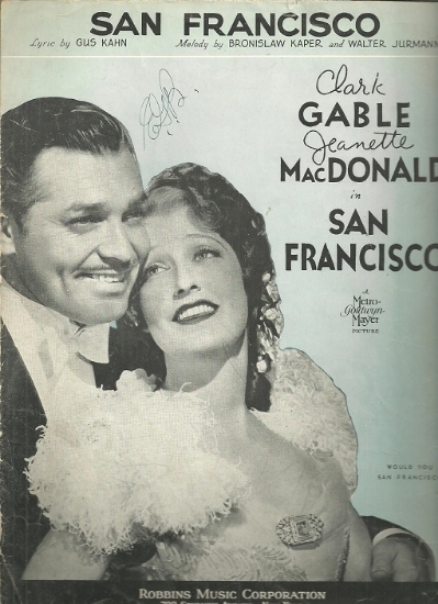 Picture of San Francisco, movie title song, Bronislaw Kaper & Walter Jurmann, sung by Jeanette MacDonald, sheet music