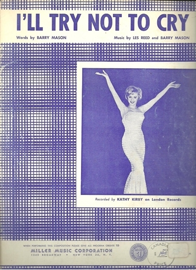 Picture of I'll Try Not to Cry, Barry Mason & Les Reed, recorded by Kathy Kirby