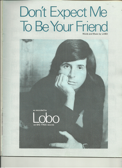 Picture of Don't Expect Me to be Your Friend, Lobo