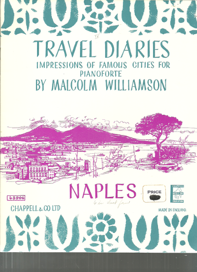 Picture of Naples, Travel Diaries, Malcolm Williamson, piano solo, sheet music folio