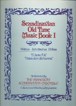 Picture of Scandinavian Old Time Music Book 1, ed. LeRoy Larson, fiddle solo, sheet music folio