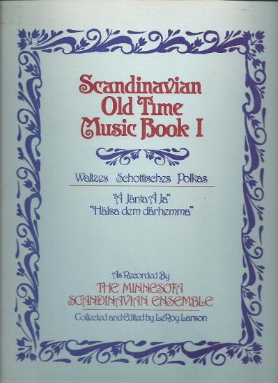 Picture of Scandinavian Old Time Music Book 1, ed. LeRoy Larson, fiddle solo, sheet music folio