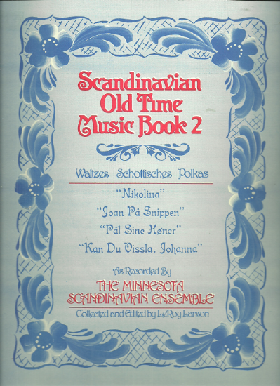 Picture of Scandinavian Old Time Music Book 2, ed. LeRoy Larson, fiddle solo, sheet music folio