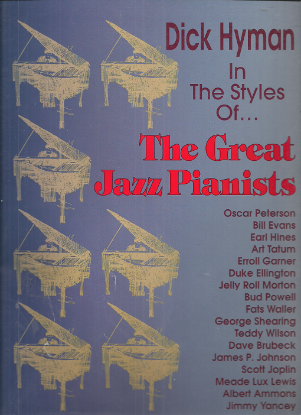 Picture of Dick Hyman In the Styles of the Great Jazz Pianists, piano solo, sheet music folio