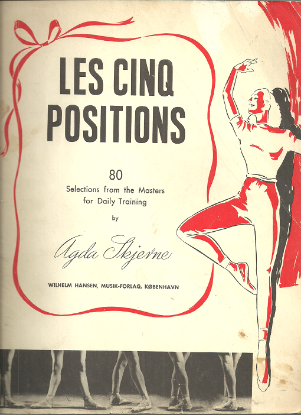 Picture of Les cinq positions, Agda Skjerne, ballet class piano accompaniment, sheet music folio