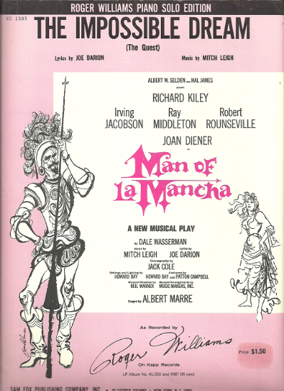 Picture of The Impossible Dream, from "Man of La Mancha, Joe Darion & Mitch Leigh, stylized by Roger Williams for piano solo, sheet music