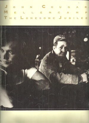 Picture of John Cougar Mellencamp, The Lonesome Jubilee, sheet music songbook