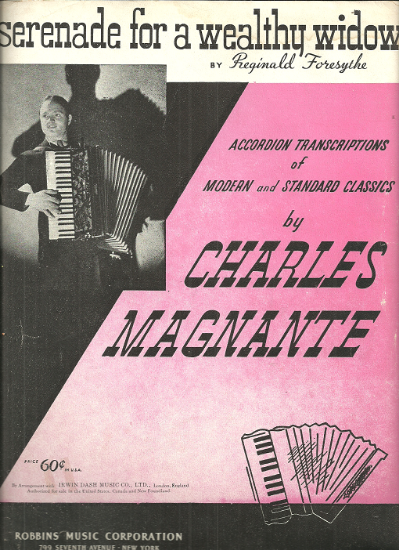 Picture of Serenade for a Wealthy Widow, Reginald Foresythe, arr. Charles Magnante, accordion solo sheet music