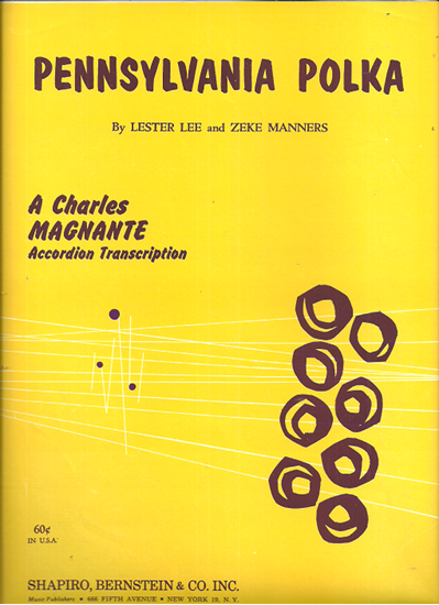 Picture of Pennsylvania Polka, Lester Lee & Zeke Manners, arr. Charles Magnante, accordion solo