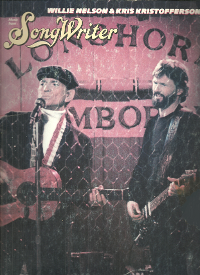 Picture of Songwriter, Willie Nelson & Kris Kristofferson, movie soundtrack, sheet music songbook