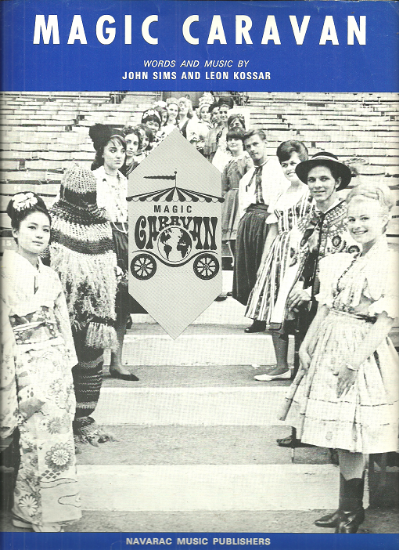 Picture of Magic Caravan, title song from Canadian T. V. Show, John Sims & Leon Kossar, sheet music