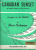 Picture of Canadian Sunset, Norman Gimbel & Eddie Heywood, arr. Dave Coleman