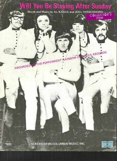 Picture of Will You be Staying After Sunday, Al Kasha & Joel Hirschhorn, recorded by The Peppermint Rainbow, sheet music