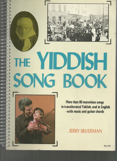 Picture of The Yiddish Songbook, compiled & edited by Jerry Silverman, guitar folio, sheet music songbook
