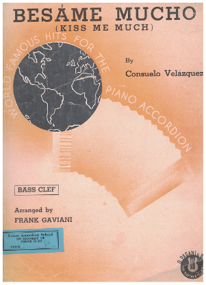Picture of Besame Mucho, Consuelo Velaxquez, arr. Frank Gaviani for accordion solo, sheet music