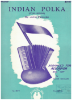 Picture of Indian Polka, John Pezzolo, arr. Frank Gaviani, accordion solo sheet music, out of print, collectible, rare