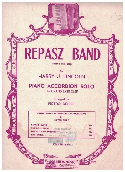 Picture of Repasz Band, Harry J. Lincoln, arr. Pietro Deiro, accordion solo sheet music