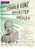 Picture of Charlie Kunz Quickstep Medley, arr. Dudley E. Bayford, piano solo sheet music