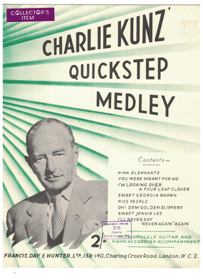 Picture of Charlie Kunz Quickstep Medley, arr. Dudley E. Bayford, piano solo sheet music