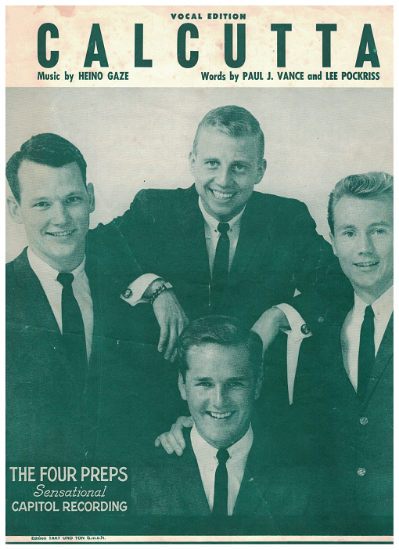 Picture of Calcutta, Paul Vance/ Lee Pockriss/ Heino Gaze, popularized by Lawrence Welk as well as The Four Preps, sheet music