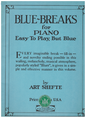 Picture of Blue Breaks for Piano, Art Shefte, piano solo, sheet music folio