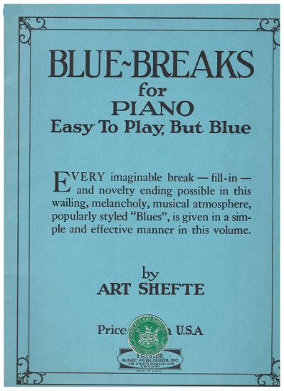 Picture of Blue Breaks for Piano, Art Shefte, piano solo, sheet music folio