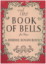 Picture of The Book of Bells, Berenice Benson Bentley, piano solo 