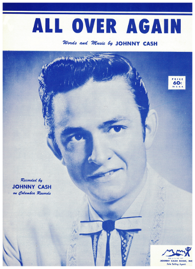 Picture of All Over Again, written & recorded by Johnny Cash, sheet music