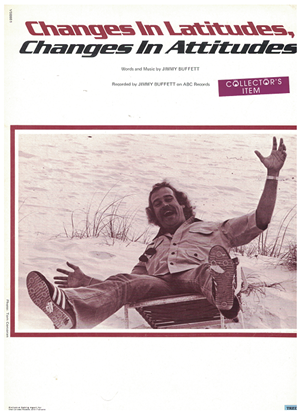 Picture of Changes in Latitudes Change in Attitudes, Jimmy Buffet