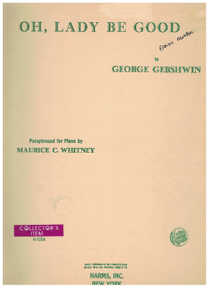 Picture of Oh Lady Be Good, George Gershwin, paraphrased for piano solo by Maurice C. Whitney, piano solo sheet music