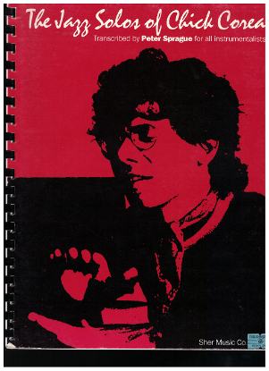 Picture of The Jazz Solos of Chick Corea, transcribed by Peter Sprague, fakebook, sheet music folio