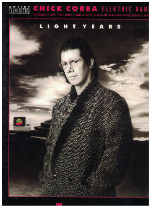 Picture of Light Years, Chick Corea Elektric Band, artist transcriptions folio, sheet music songbook