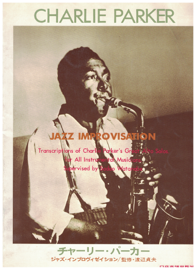 Picture of Charlie Parker, Jazz Improvisation, saxophone solo, sheet music folio, Nichion Publications Japan