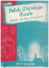Picture of Polish Christmas Carols, arr. Maryan S. Rozycki for choral singing and/or piano/accordion, sheet music songbook
