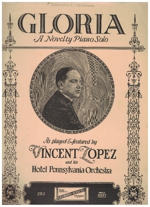 Picture of Gloria, Fred Hager & Justin Ring, arr. Vincent Lopez, piano solo sheet music