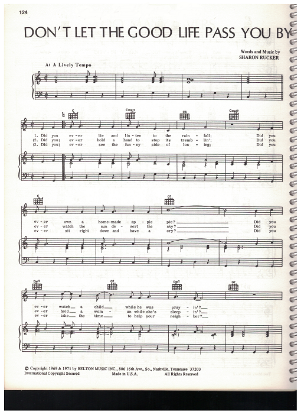 Picture of Don't Let the Good Life Pass You By, Sharon Rucker, recorded first by Jerry Reed then by Mama Cass, sheet music