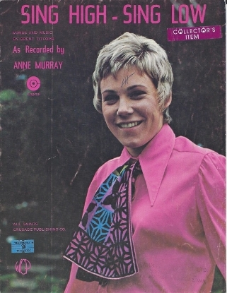 Picture of Sing High Sing Low, Brent Titcomb, recorded by Anne Murray, sheet music